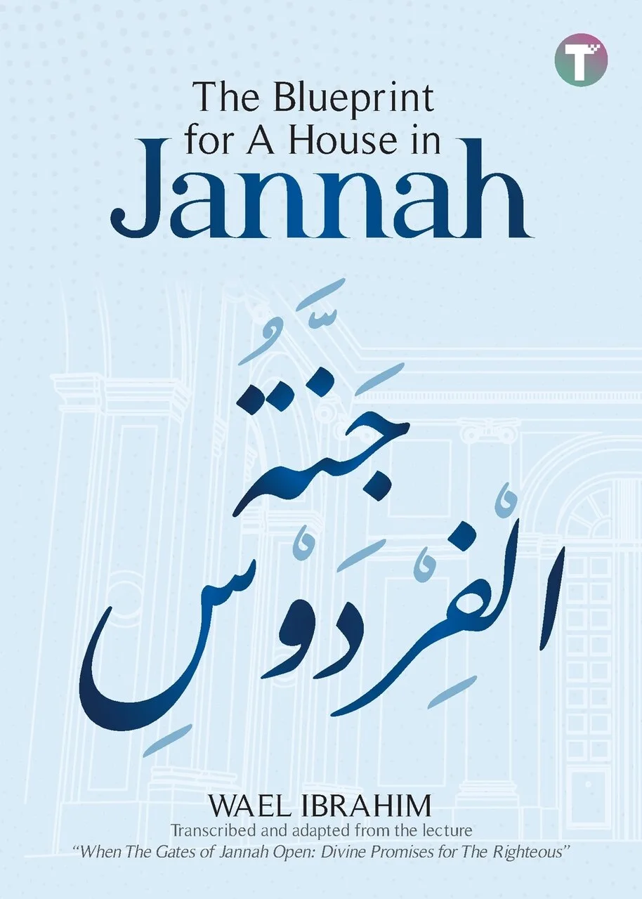 Blueprint for A House in Jannah