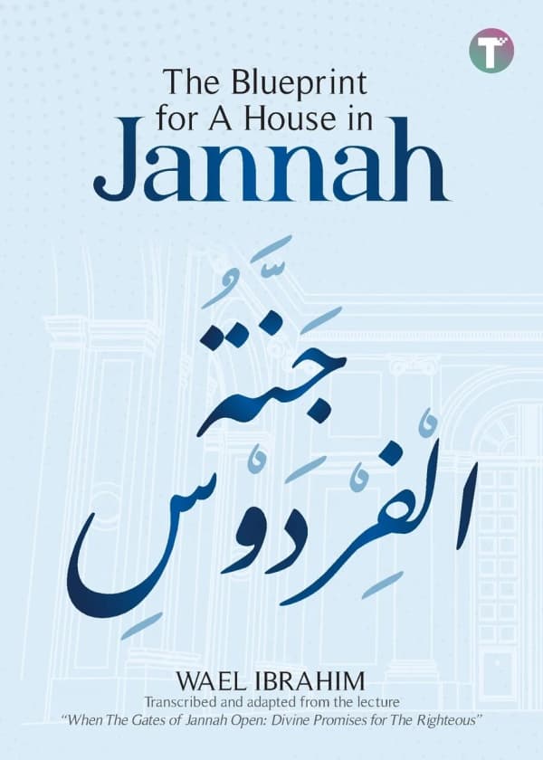Blueprint for A House in Jannah