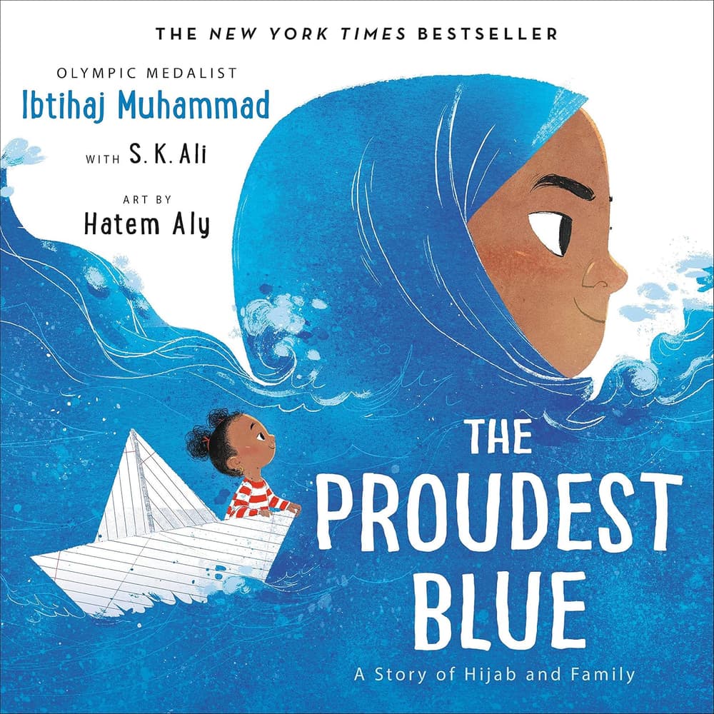Proudest Blue: A Story of Hijab and Family