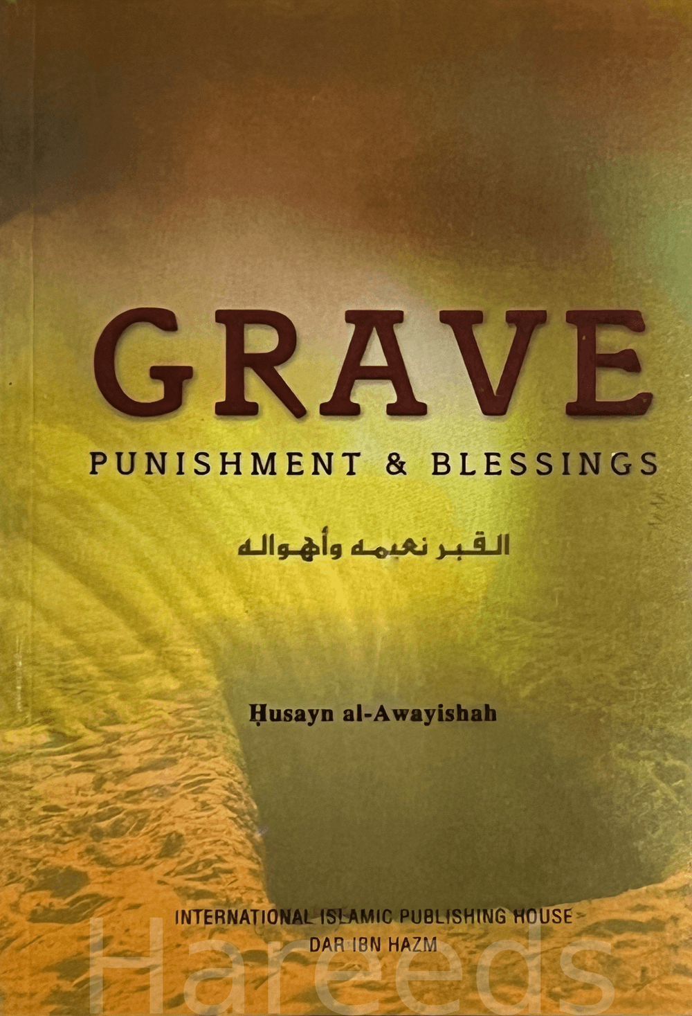 Grave - Punishment & Blessings