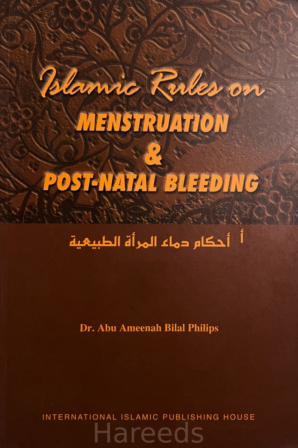 Islamic Rules on Menstruation & Post-Natal Bleeding