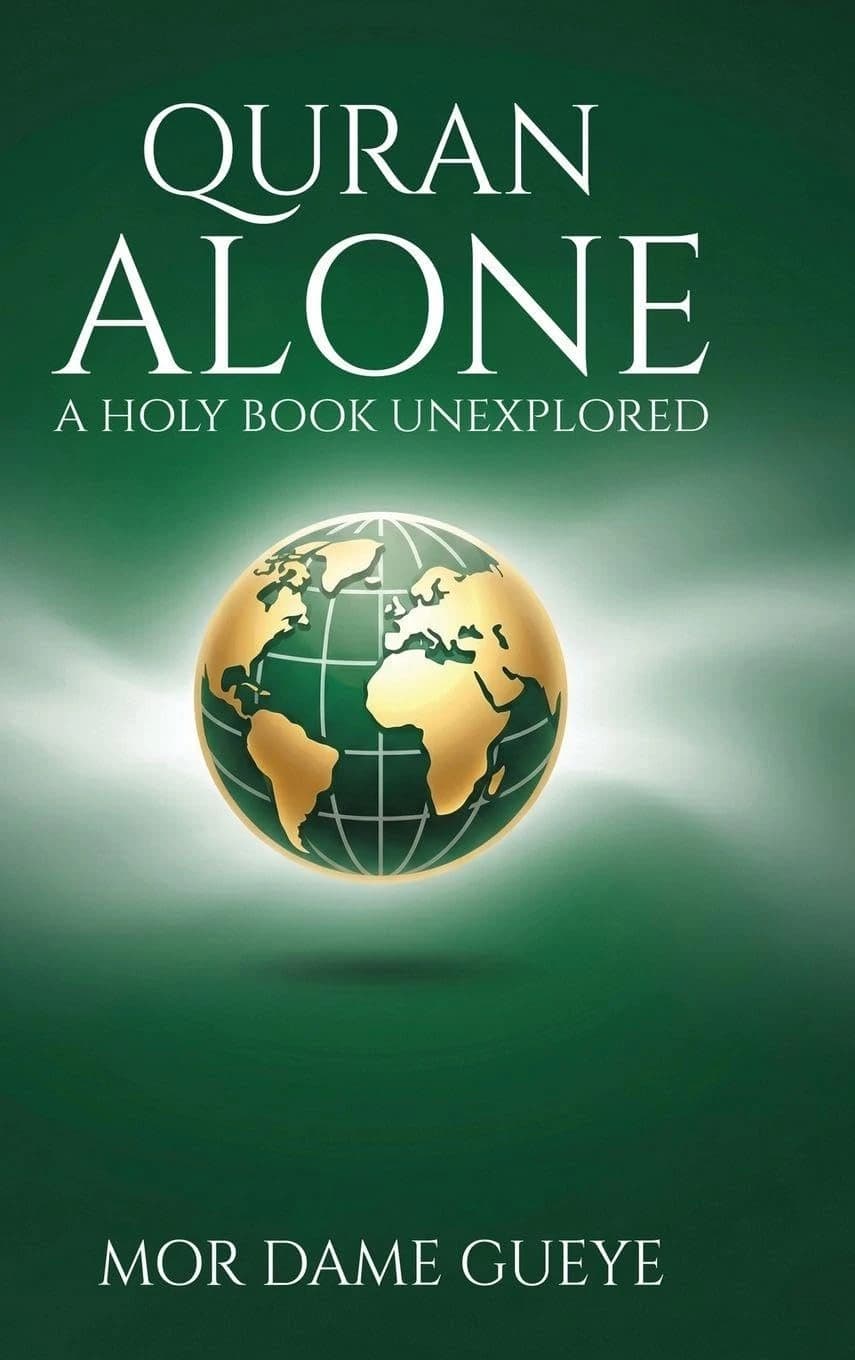 Quran Alone: A Holy Book Unexplored