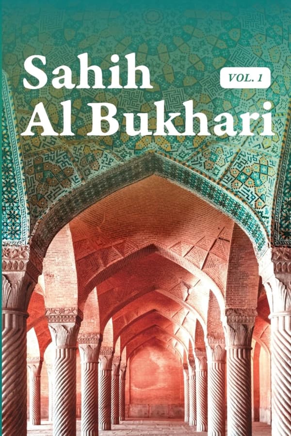 Sahih Al Bukhari Volume 1 of 9