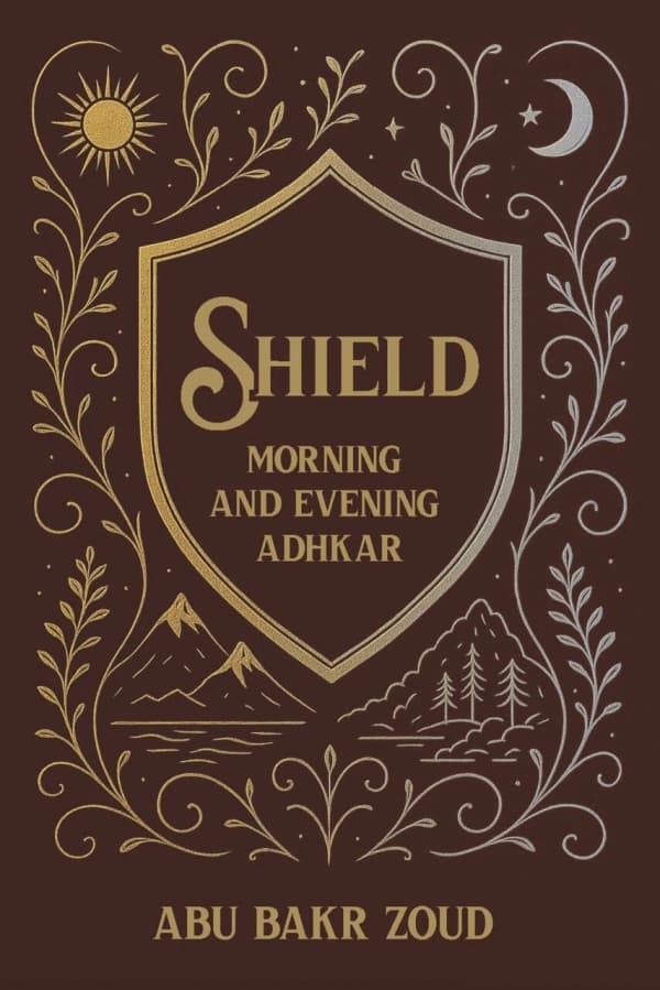 Shield: Morning & Evening Adhkar